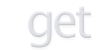 get